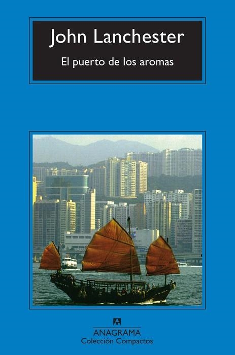 EL PUERTO DE LOS AROMAS | 9788433972651 | JOHN LANCHESTER