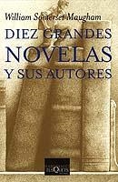 DIEZ GRANDES NOVELAS Y SUS AUTORES | 9788483103548 | SOMERSET MAUGHAM, WILLIAM