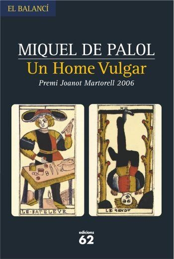 HOME VULGAR, UN | 9788429759051 | DE PALOL MIQUEL