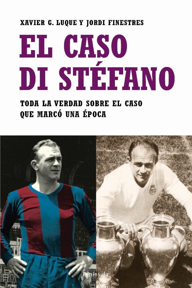 EL CASO DI STEFANO | 9788483077498 | G. LUQUE XAVIER Y FINESTRES JORDI