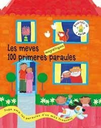 LES MEVES PRIMERES 100 PARAULES MAGNETIQUES | 9788478716678 | HEGARTY, PAT