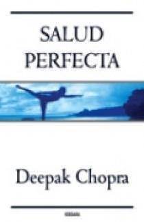 PERFECTA SALUD, LA (ED. ACTUALIZADA) | 9788466626422 | CHOPRA, DEEPAK