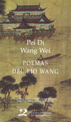 POEMAS DEL RIO WANG | 9788487198571 | DI, PEI