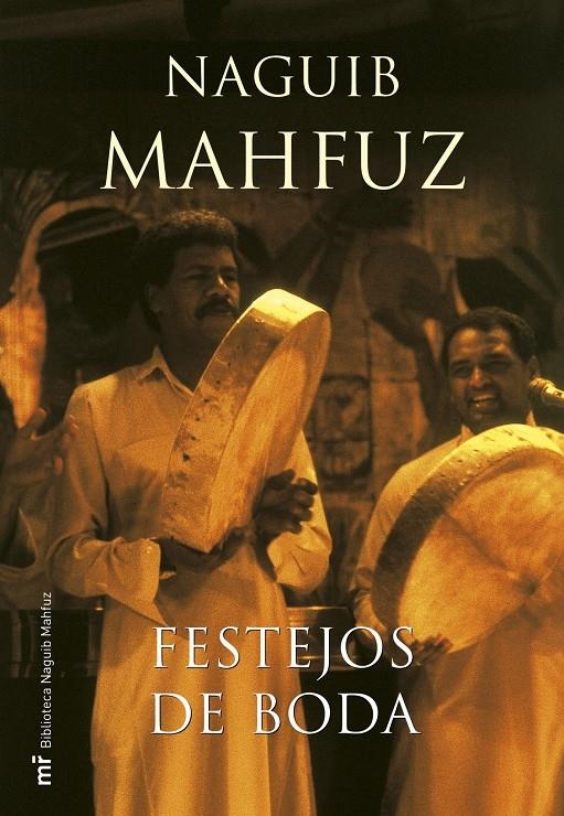 FESTEJOS DE BODA | 9788427033191 | MAHFUZ, NAGUIB