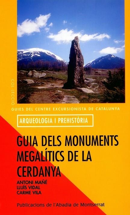 GUIA DELS MONUMENTS MEGALITICS DE LA CERDANYA | 9788484158295 | DIVERSOS