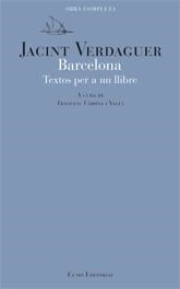 BARCELONA, TEXTOS PER A UN LLIBRE | 9788497661812 | VERDAGUER, JACINT