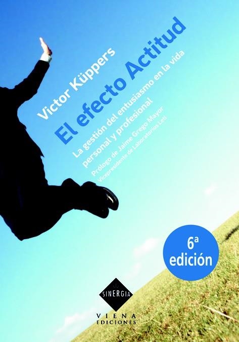 EL EFECTO ACTITUD | 9788483303917 | KÜPPERS, VICTOR