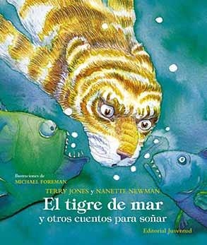 TIGRE DE MAR I OTROS CUENTOS PARA SOÑAR | 9788426135391 | JONES & NEWMAN