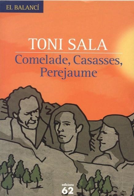 COMELADE, CASASSES, PEREJAUME | 9788429759006 | TONI SALA