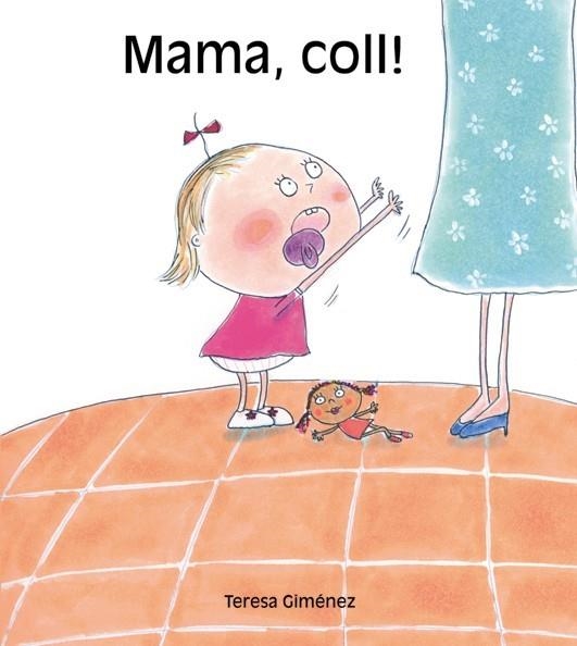 MAMA, COLL! | 9788481316353 | GIMENEZ, TERESA