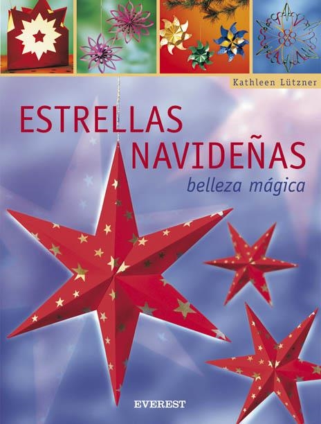 ESTRELLAS NAVIDEÑAS | 9788424187897 | KATHLEEN LÜTZNER