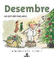 DESEMBRE AQUEST MES FAIG ANYS | 9788424623883 | LAURA ESPOT & DAVID MONSERRAT & ELISABETH TORT