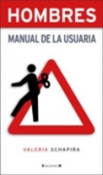 HOMBRES MANUAL DE LA USUARIA | 9788466629782 | SHAPIRA, VALERIE