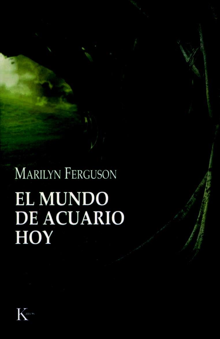 EL MUNDO DE ACUARIO HOY | 9788472456297 | FERGUSON, MARILYN