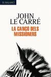 CANÇO DELS MISSIONERS, LA | 9788429759532 | LE CARRE, JOHN