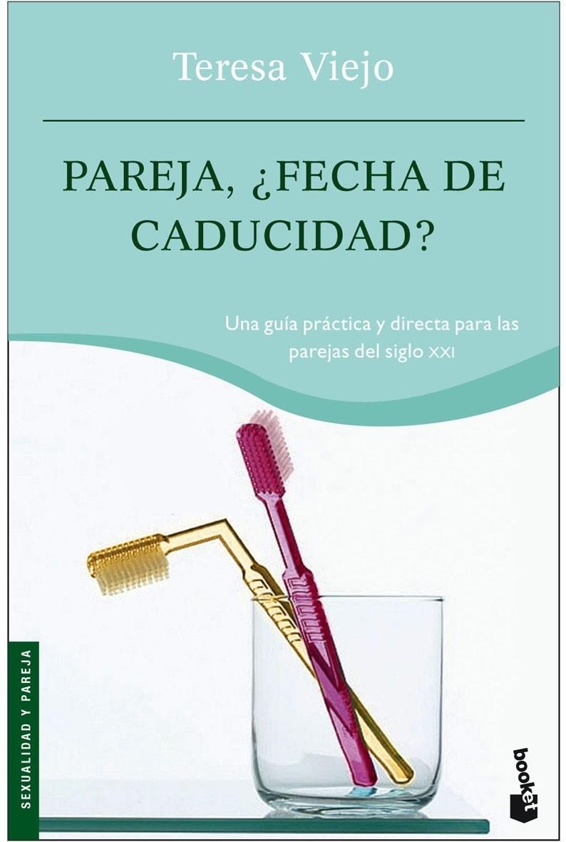 PAREJA ¿FECHA DE CADUCIDAD? | 9788427032750 | VIEJO, TERESA