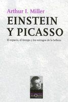 EINSTEIN Y PICASSO | 9788483103722 | MILLER, ARTHUR I.