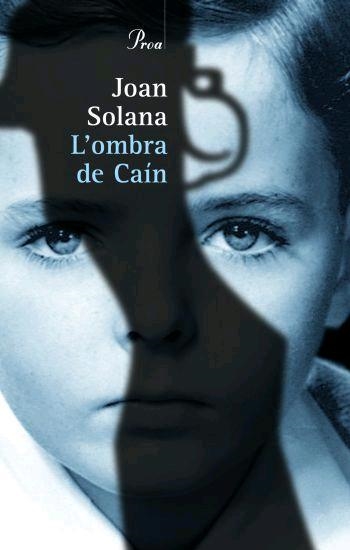 OMBRA DE CAIN, L' | 9788484379003 | SOLANA, JOAN