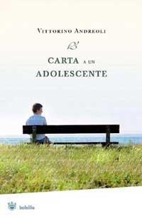 CARTA A UN ADOLESCENTE | 9788478718733 | ANDREOLI, VITTORINO