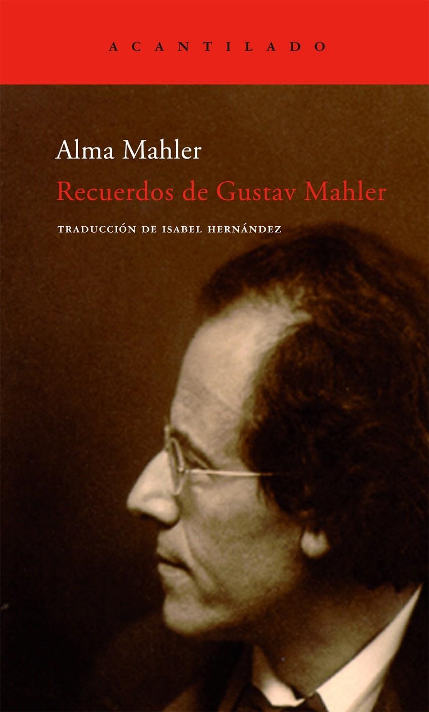 RECUERDOS DE GUSTAV MAHLER | 9788496136441 | MAHLER WERFEL, ALMA