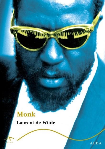 MONK | 9788484283478 | LAURENT DE WILDE