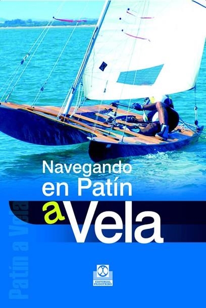 NAVEGANDO EN PATIN A VELA | 9788480199353 | PEDREIRA, RICARD