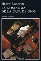 NOSTALGIA DE LA CASA DE DIOS | 9788483830031 | BIANCIOTTI, HECTOR