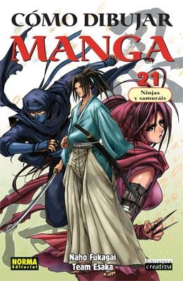 COMO DIBUJAR MANGA 21 NINJAS Y SAMURAIS | 9788498142020 | FUKAGAI/ESAKA