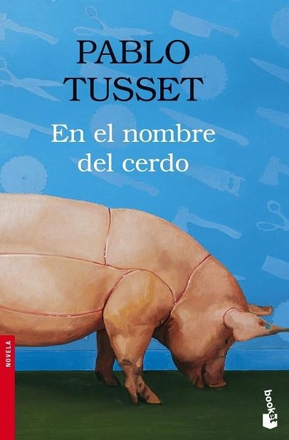 EN EL NOMBRE DEL CERDO | 9788423339389 | PABLO TUSSET