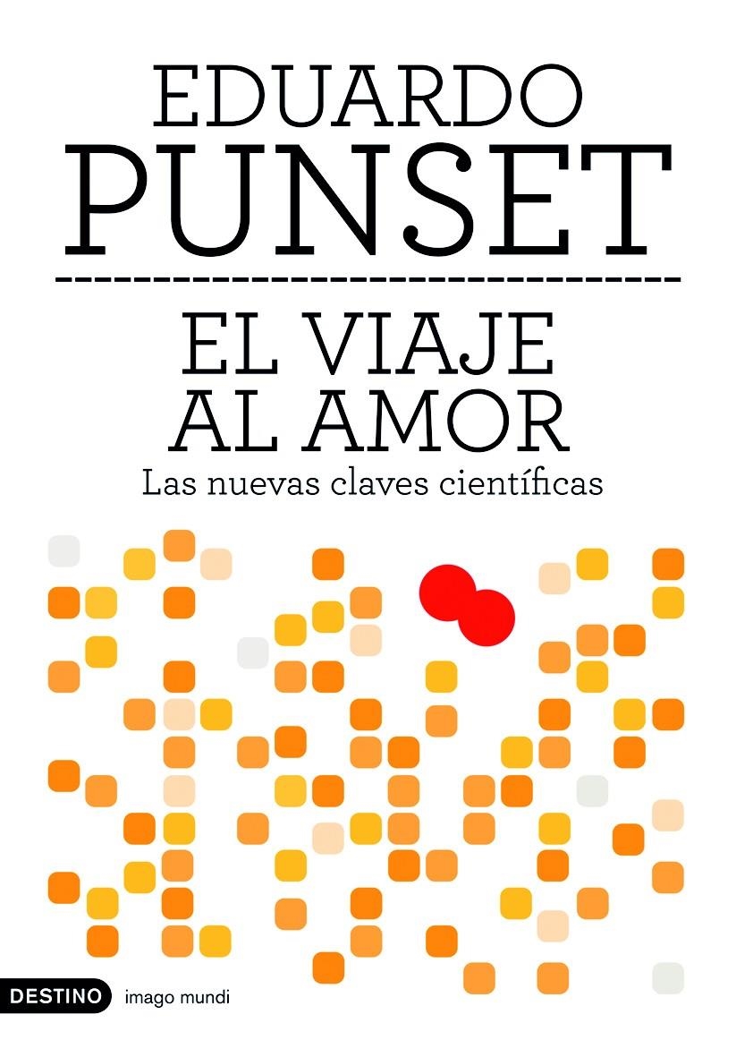 EL VIAJE AL AMOR | 9788423339617 | EDUARDO PUNSET