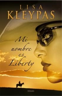 MI NOMBRE ES LIBERTY | 9788466634700 | KLEYPAS, LISA