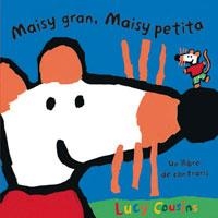 MAISY GRAN MAISY PETITA | 9788478719501 | COUSINS, LUCY