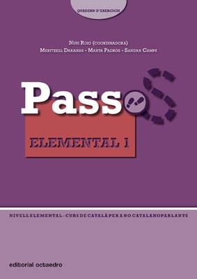 PASSOS 2 ELEMENTAL 1 - QUADERN D'EXERCICIS | 9788480638890 | ROIG, NURIA/PADROS, MARTA/CAMPS, SANDRA/DARANAS, M