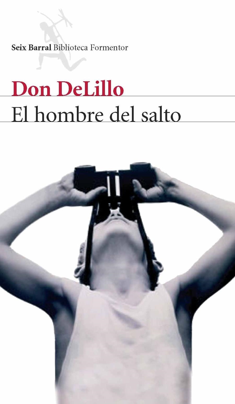 EL HOMBRE DEL SALTO | 9788432228186 | DELILLO, DON