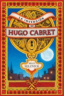 LA INVENCION DE HUGO CABRET | 9788467520446 | Brian Selznick