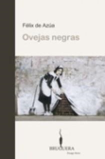 OVEJAS NEGRAS | 9788402420206 | FELIX DE AZUA