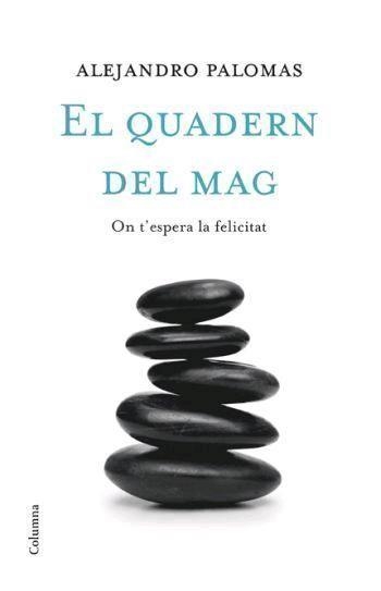 EL QUADERN DEL MAG | 9788466408486 | ALEJANDRO PALOMAS