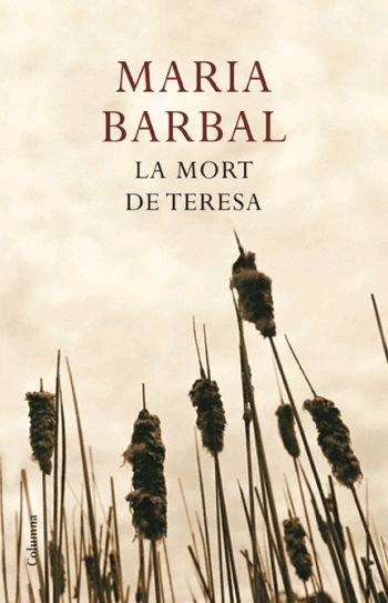 LA MORT DE TERESA | 9788466408561 | MARIA BARBAL