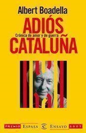 ADIOS CATALUÑA | 9788467026351 | BOADELLA, ALBERT