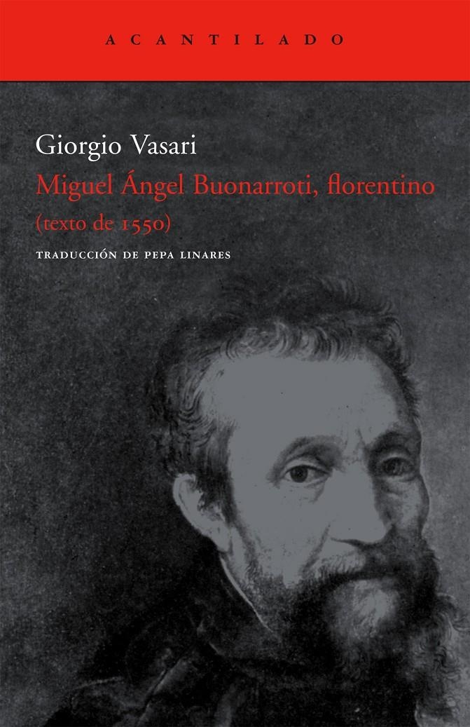 MIGUEL ANGEL BUONARROTI FLORENTINO | 9788496834125 | VASARI, GIORGIO