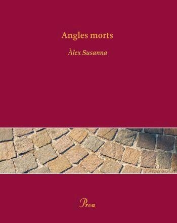 ANGLES MORTS | 9788484379973 | SUSANNA, ALEX