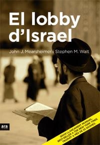 EL LOBBY D'ISRAEL | 9788496767287 | MEARSHEIMER, JOHN J. I WALT, STEPHEN M.