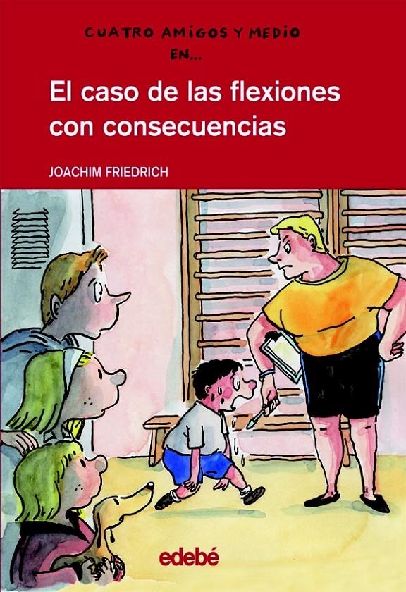 EL CASO DE LAS FLEXIONES CON CONSECUENCIAS | 9788423683703 | FRIEDRICH, JOACHIM