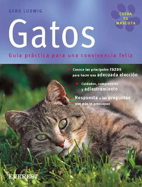 GATOS GUIA PRACTICA PARA LA CONVIVENCIA FELIZ | 9788424184636 | LUDWIG, GERD