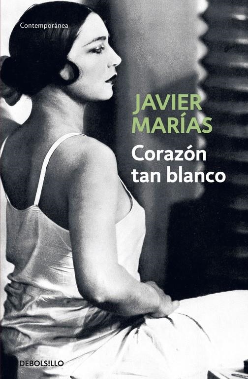 CORAZON TAN BLANCO | 9788483461402 | JAVIER MARIAS