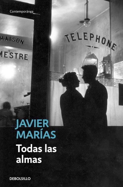 TODAS LAS ALMAS | 9788483461396 | JAVIER MARIAS