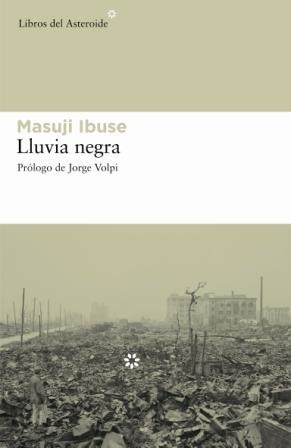 LLUVIA NEGRA | 9788493544836 | IBUSE, MASUJI