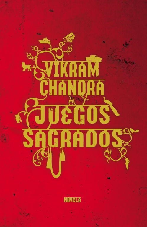 JUEGOS SAGRADOS | 9788439720867 | CHANDRA, VIKRAM