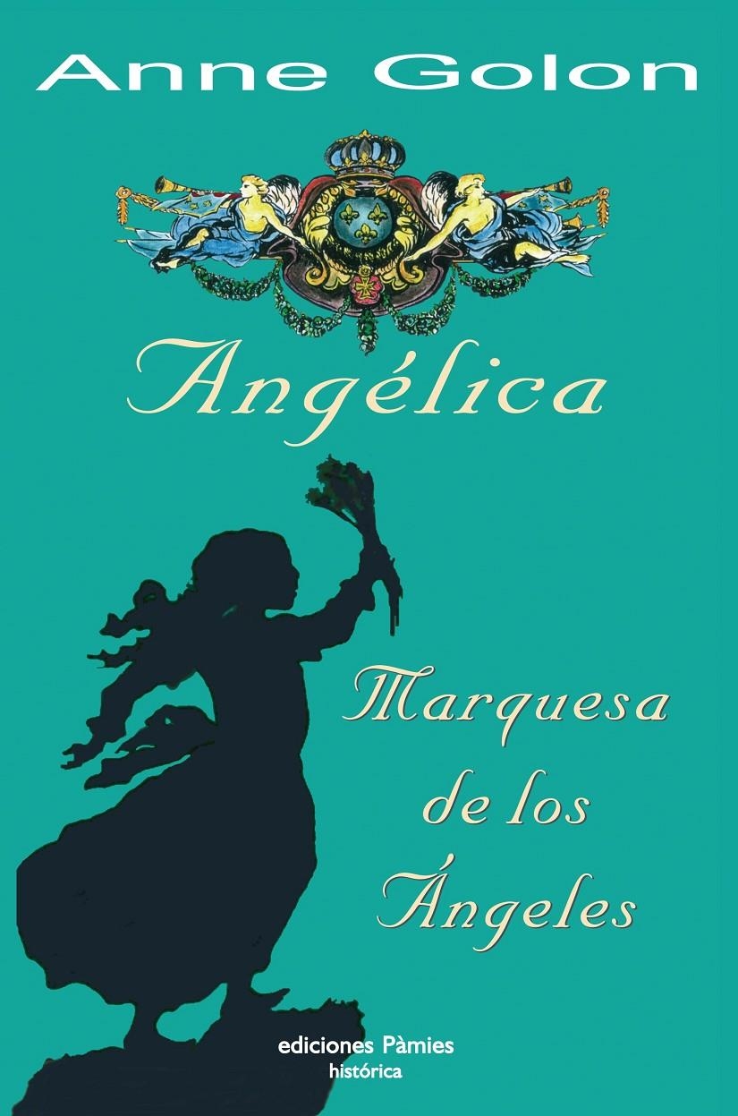 ANGELICA MARQUESA DE LOS ANGELES | 9788496952065 | GOLON, ANNE