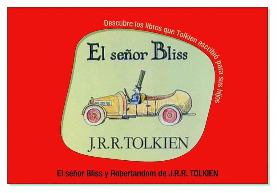 EL SEÑOR BLISS Y ROVERANDOM | 9788445076767 | J. R. R. TOLKIEN